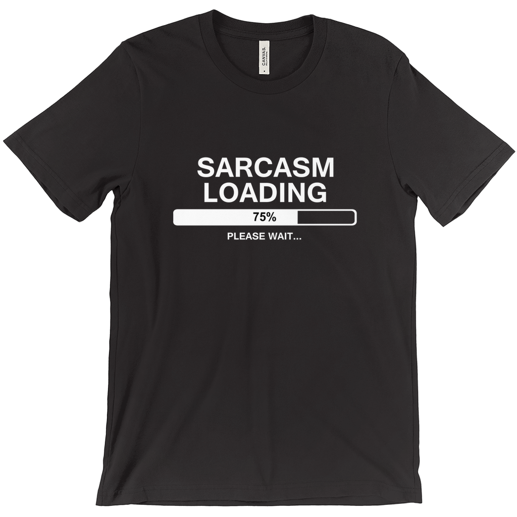 Sarcasm Loading Unisex T-shirt